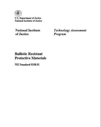 NIJ 0108.01 Ballistic Resistant Protective Materials Test Standard